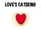 Love's Catering